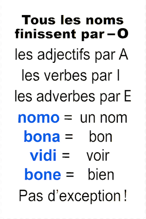 Infographie en format timbre-poste illustrant les terminaisons régulières en espéranto : tous les noms finissent par -o, les adjectifs par -a, les verbes par -i, les adverbes par -e. Aucune exception.